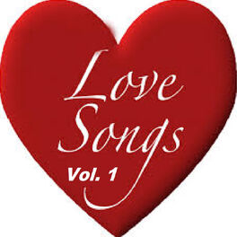 Album cover of Love Songs Vol. 1