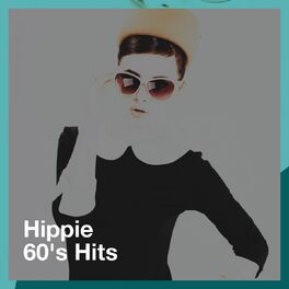 Album cover of Hippie 60's Hits