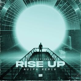 Album cover of Rise Up (Avipa Remix)