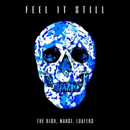 Album cover of Feel It Still