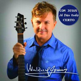 Album cover of Com Jesus Já Deu Tudo Certo