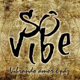 Album cover of Vibrando Amor e Paz