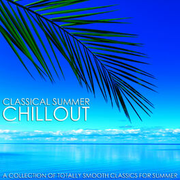 Album cover of Classical Summer Chillout