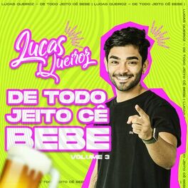 Album cover of De Todo Jeito Cê Bebe, Vol.3
