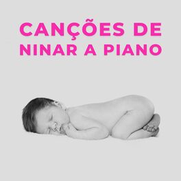 Album cover of Canções De Ninar A Piano