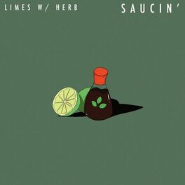 Album cover of Saucin' (feat. H E R B)