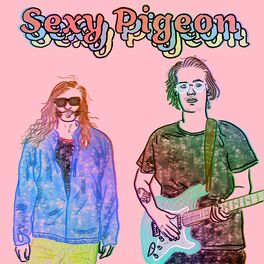 Album cover of Sexy Pigeon