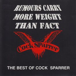 Album cover of Rumours Carry More Weight Than Fact (The Best Of Cock Sparrer)