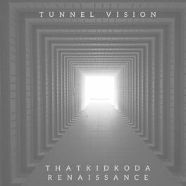 Album cover of Tunnel Vision (feat. Renaissance)