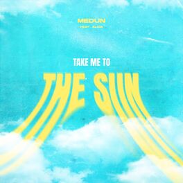 Album cover of Take Me To The Sun