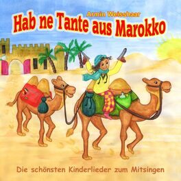 Album cover of Hab ne Tante aus Marokko (Die schönsten Kinderlieder zum Mitsingen!)