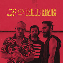 Album cover of Walk On Water (R3hab Remix)