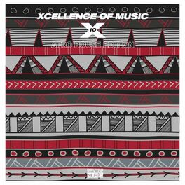 Album cover of Xcellence of Music: Afro House Edition, Vol. 10