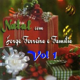 Album cover of Natal Com Jorge Ferreira e Familia, Vol. 1