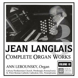 Album cover of Langlais: Complete Organ Works, Volume III