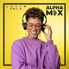 Album cover of Alpha Mix Latin, Vol. 4