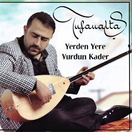 Album picture of Yerden Yere Vurdun Kader