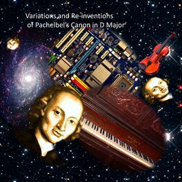 Album cover of Variations and Re-inventions on Pachelbel's Canon in D Major