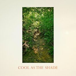 Album picture of Cool as the Shade