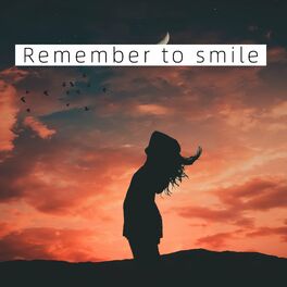 Album cover of Remember to smile