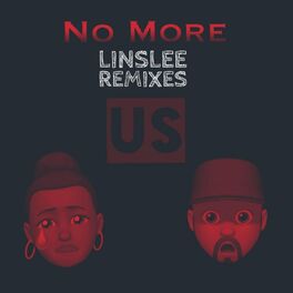 Album cover of No More: Linslee Remixes