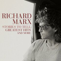 Stories To Tell: Greatest Hits and More