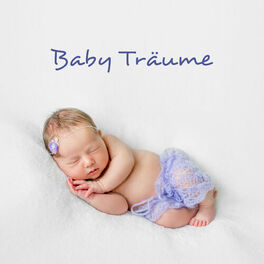 Album cover of Baby Träume: Musik für Babys und Kinder, Beruhigende Klaviermusik für tiefe Entspannung und Schlaf