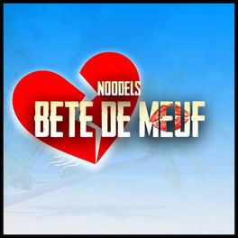 Album cover of Bete de meuf