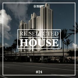 Album cover of Re:Selected House, Vol. 24