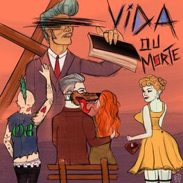 Album cover of Vida ou Morte