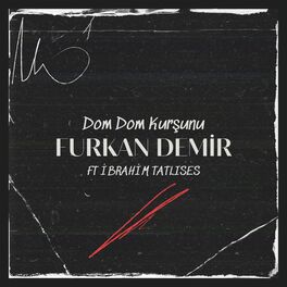 Album cover of Dom Dom Kurşunu