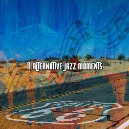 Album cover of 17 Alternative Jazz Moments