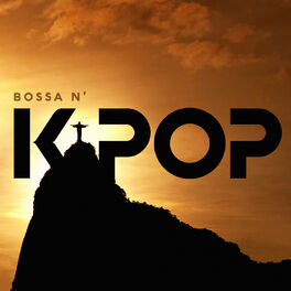 Album cover of Bossa n' K-pop