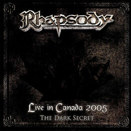 Album cover of Live in Canada 2005 (The Dark Secret)