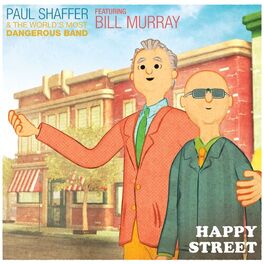 Album cover of Happy Street (feat. Bill Murray) (Video Version)
