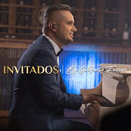 Album cover of Invitados by Gilberto Ferrer
