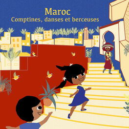 Album cover of Maroc: Comptines, danses et berceuses