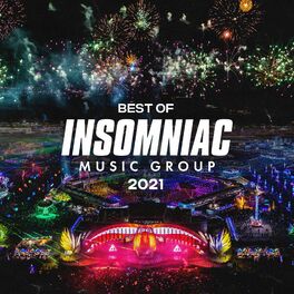 Album cover of Best of Insomniac Music Group: 2021