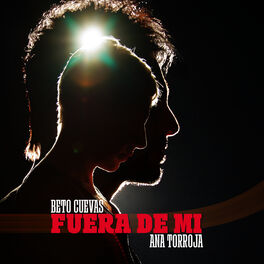Album cover of Fuera De Mi (feat. Ana Torroja)