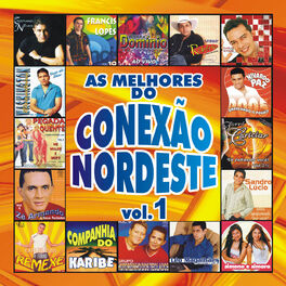 Album cover of As Melhores do Conexão Nordeste, Vol. 1