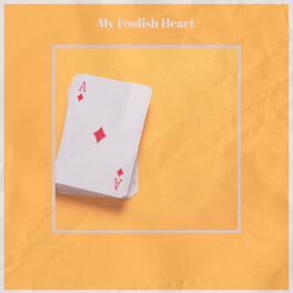 Album cover of My Foolish Heart