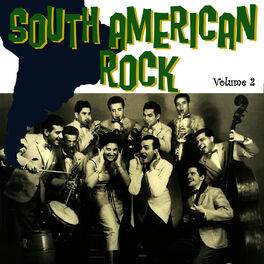 Album cover of South American Rock Vol. 2