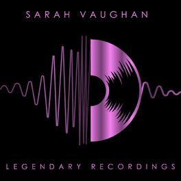 Album cover of Legendary Recordings: Sarah Vaughan