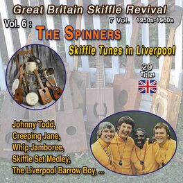 Album cover of Great BritainSkiffle Revival 7 Vol. - 1950s-1960s Vol. 6 : The Spinners Skiffle Tunes in Liverpool (20 Titles)