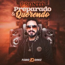 Album cover of Pronto, Preparado & Querendo