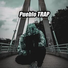 Album cover of Pueblo Trap