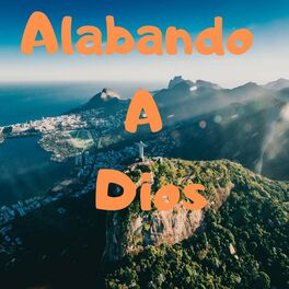Album cover of Alabando a Dios