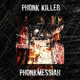 Album cover of Phonk Killer