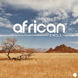 Album cover of African Chill - Traditional African Songs