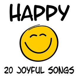 Album cover of Happy - 20 Joyful Hits